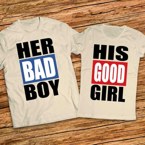 Тениски с надписи за двойки - Her Bad Boy - His Good Girl