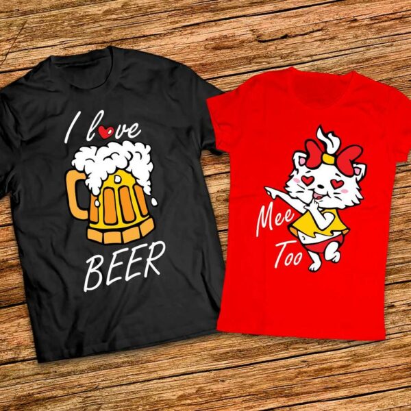 За Феновете на Бирата - Забавни тениски за двойки I love Beer - Me too - Image 6