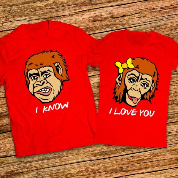 Тениски за двама  I love you - I Know - Забавен Подарък за влюбени - Image 8