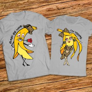 Тениски за двойка с банани - Baby Be Mine
