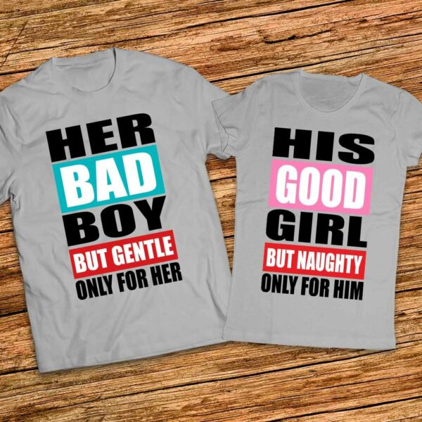 Комплект за него и нея - Тениски с щампа Her Bad Boy - His Good Girl