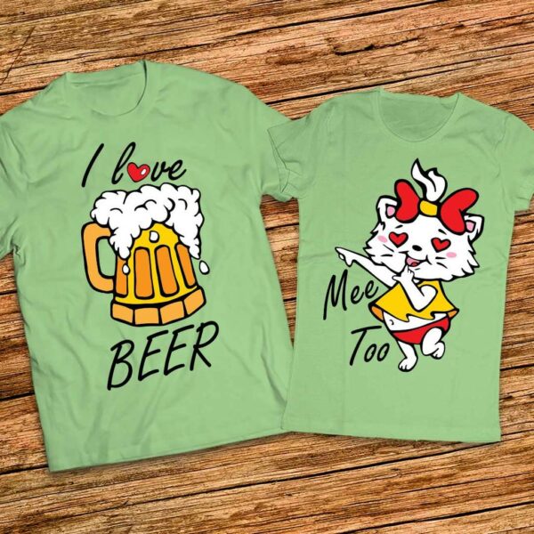 За Феновете на Бирата - Забавни тениски за двойки I love Beer - Me too - Image 3