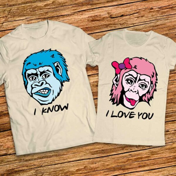 Забавен Подарък за него и нея - Тениски I love you - I Know - Image 3