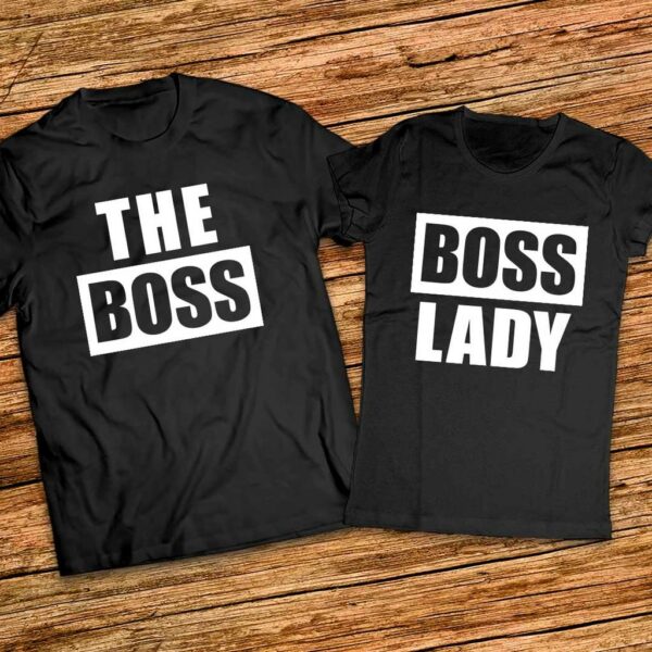 Тениски с щампи за него и нея - The Boss - Boss Lady
