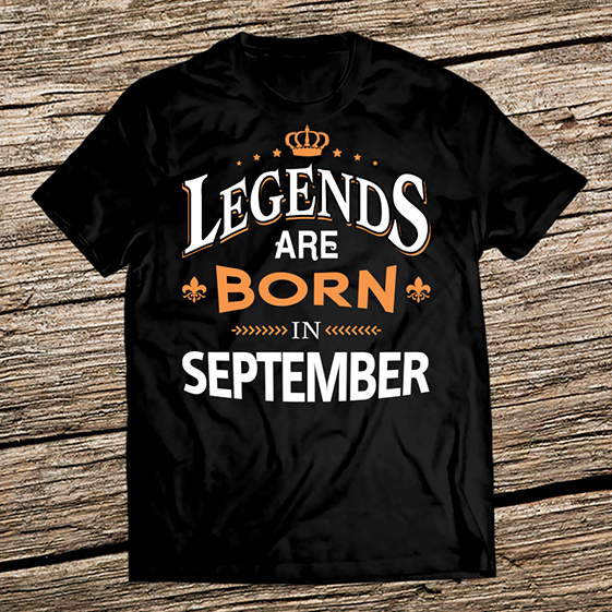 Тениска за рожден ден - Легендите са родени през Септември