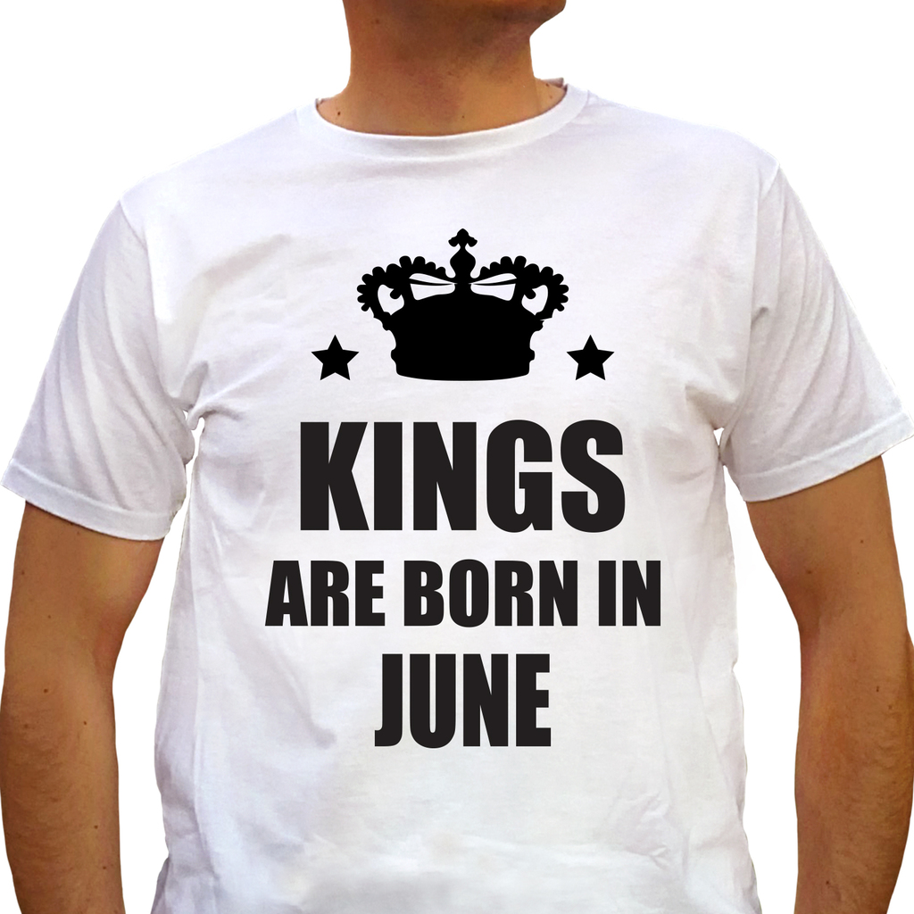 Kings are born in June - white