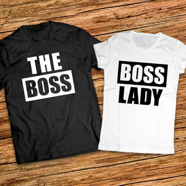 Тениски с щампи за него и нея - The Boss - Boss Lady