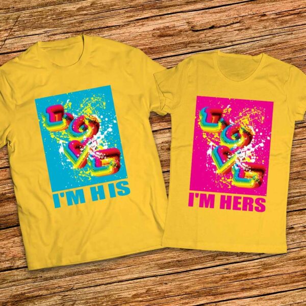 Тениски с щампи за двойки - LOVE - Аз съм Нейн -  Аз съм Негова
