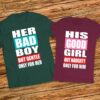 Комплект за него и нея - Тениски с щампа Her Bad Boy - His Good Girl - Image 2