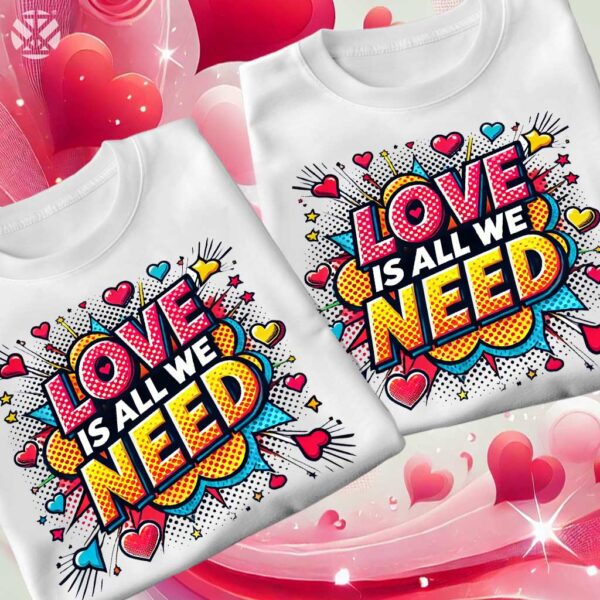 Тениски за двойки Love Is All We Need