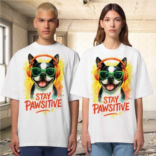 Stay Pawsitive – Unisex OVERSIZED тениска с бостън териер и слънчев вайб - Image 11